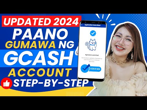 PAANO GUMAWA NG GCASH ACCOUNT 2024 ✅GCASH VERIFICATION | HOW TO REGISTER AND CREATE GCASH EASY STEPS