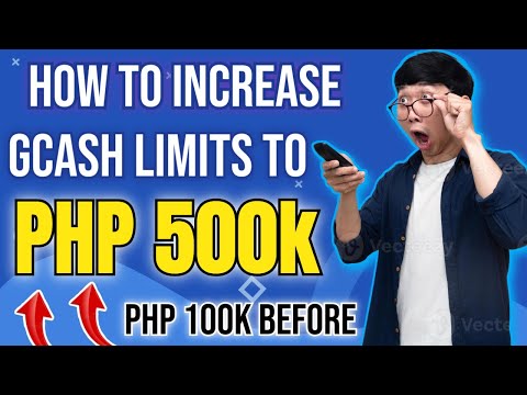 PAANO PATAASIN ANG GCASH LIMITS UP TO 500K IN 5 MINUTES | Thon vlog