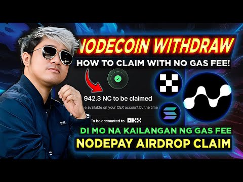 CLAIM WITH NO GAS FEE! | NodePay FREE AIRDROP Update How to Withdraw/Claim (Tagalog) Tutorial