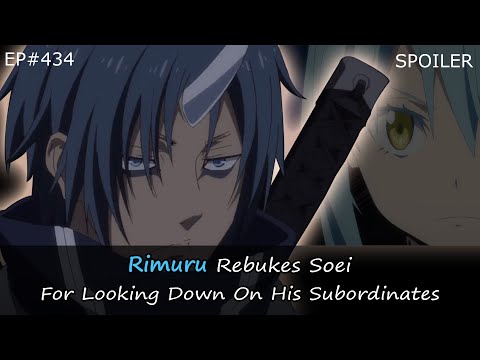 EP#434 | Rimuru Rebukes Soei For Looking Down On His Subordinates | Spoiler