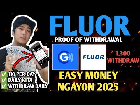 FLUOR: ₱1,300 WITHDRAW | ₱110 PER DAY FREE ₱100 SIGN UP ( SUREBALL PALDO KA DITO )