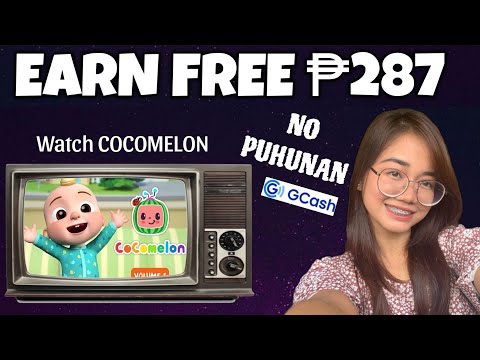 NO PUHUNAN EARN FREE ₱287 GCASH | WATCH LANG NG COCOMELON