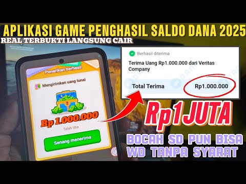 TERBUKTI LANGSUNG CAIR 1 JUTA.! Game Penghasil Saldo Dana 2025 – Aplikasi Penghasil Uang 2025