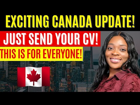 NEW!!! Come to CANADA for Work | Hurry and Apply Before Slots Finish