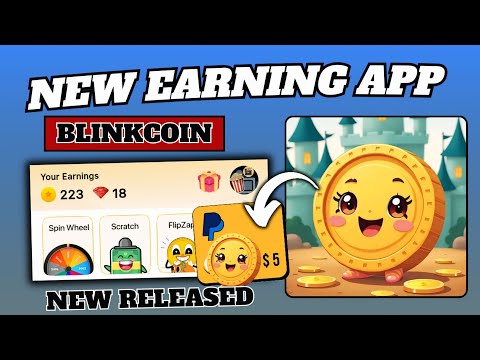 BAGONG APP 2025=BLINKCOIN NEW RELEASED APP | EARN MORE COINS AND GEMS TO EARN MONEY#earningapp#money