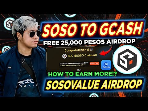 FREE 25,000 PESOS AIRDROP | SosoValue How to Claim and Sell to Gcash | HOW TO EARN MORE EXP/$SOSO