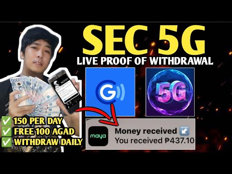 SEC 5G: ₱465 WITHDRAW 1 DAY KITA | FREE 100 AGAD ( ₱152 PER DAY ) PROOF OF WITHDRAWAL PALDO KA DITO